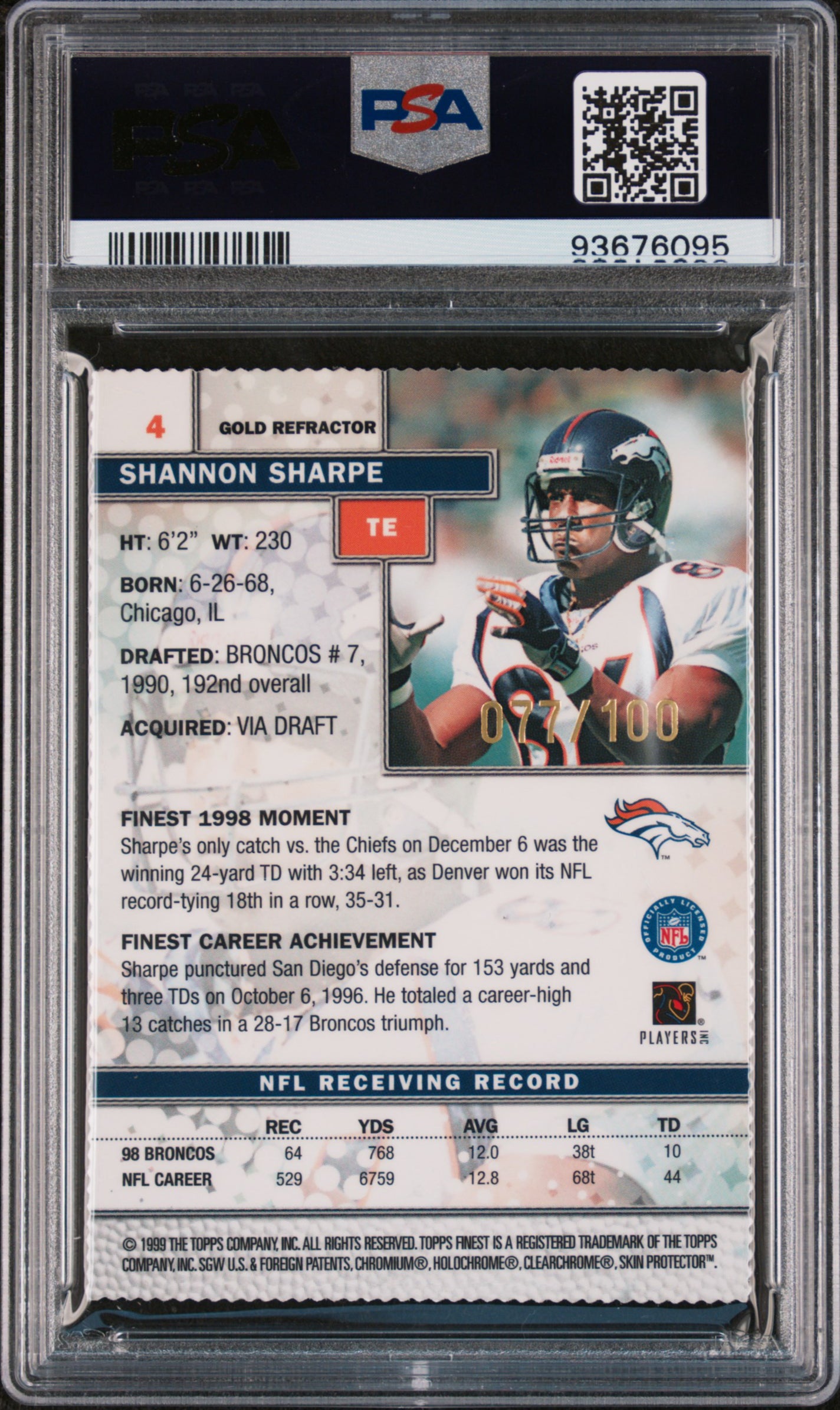 1999 Finest Shannon Sharpe #4 Gold Refractor w/Coating POP 1 PSA 10