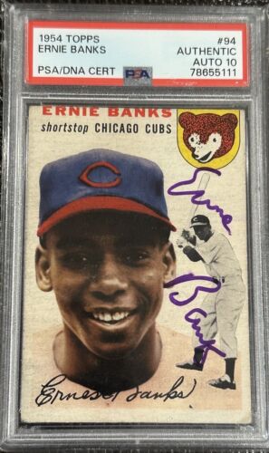 1954 Topps Ernie Banks  #94 Gem Mint 10 PSA/DNA AUTO GRADE Signed Rookie Card