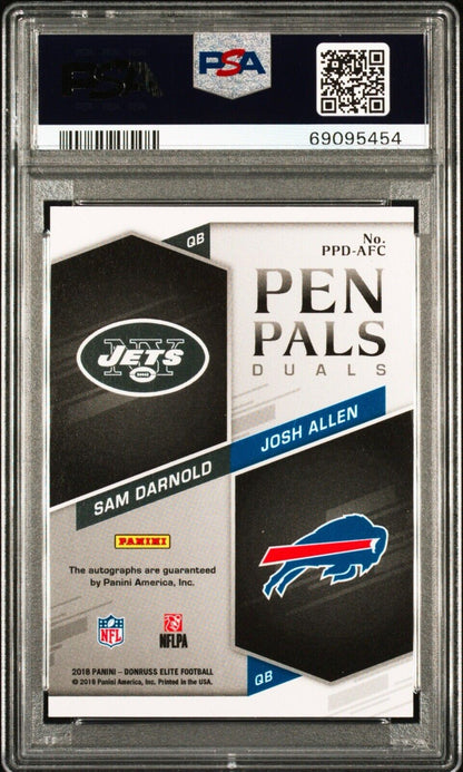 JOSH ALLEN & SAM DARNOLD 2018 ELITE PENPALS DUAL AUTO AUTOGRAPH ROOKIE RC PSA 10