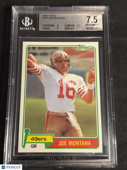 1981 Topps Joe Montana #216 Rookie BGS 7.5
