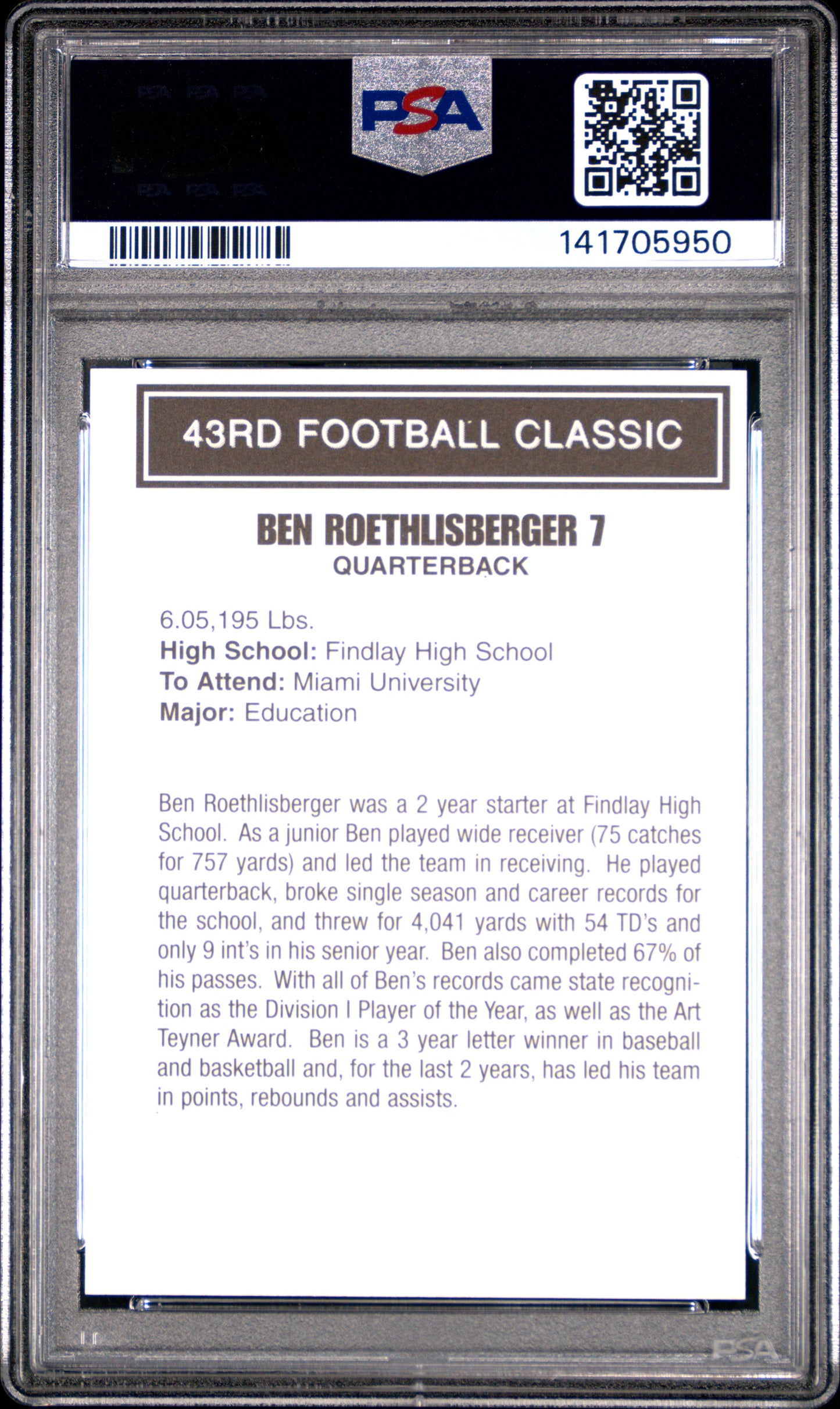 2000 Ohio High School Big 33 Ben Roethlisberger PSA 7
