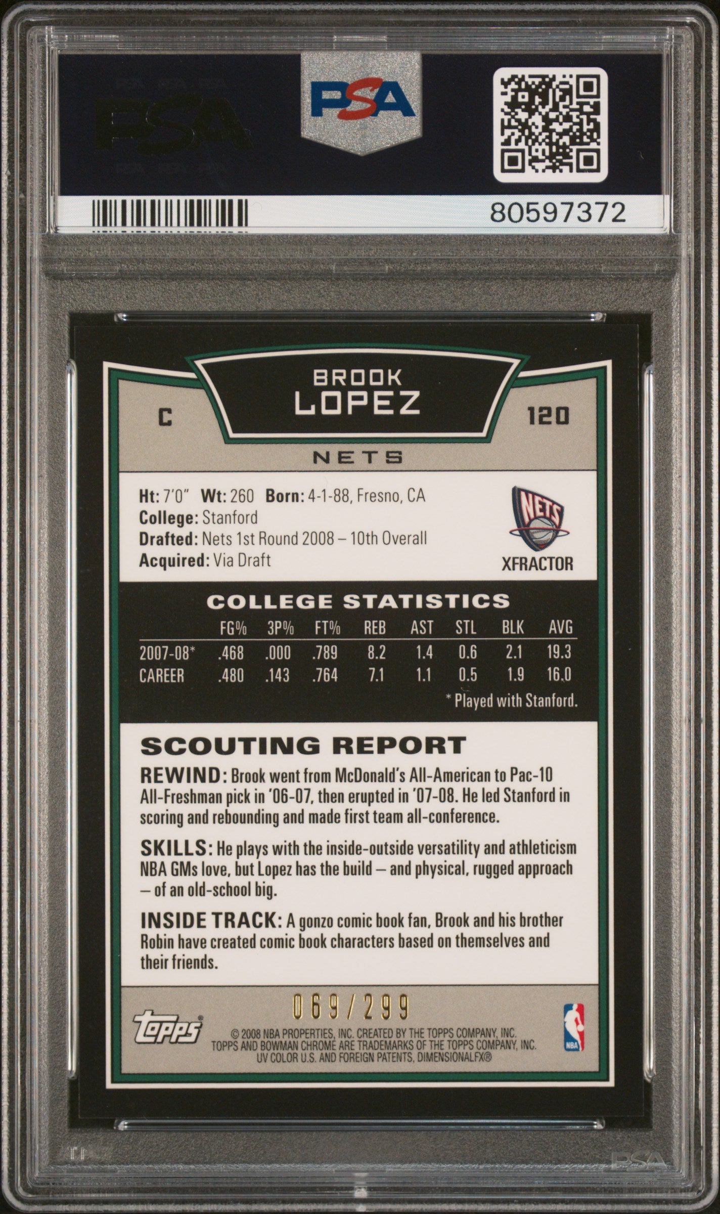 2008 Bowman Chrome Brook Lopez #120 Xfractor / PSA 10