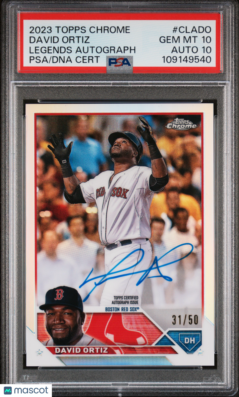 2023 Topps Chrome Topps Chrome Legends Autograph David Ortiz #CLADO 31/50 PSA 10