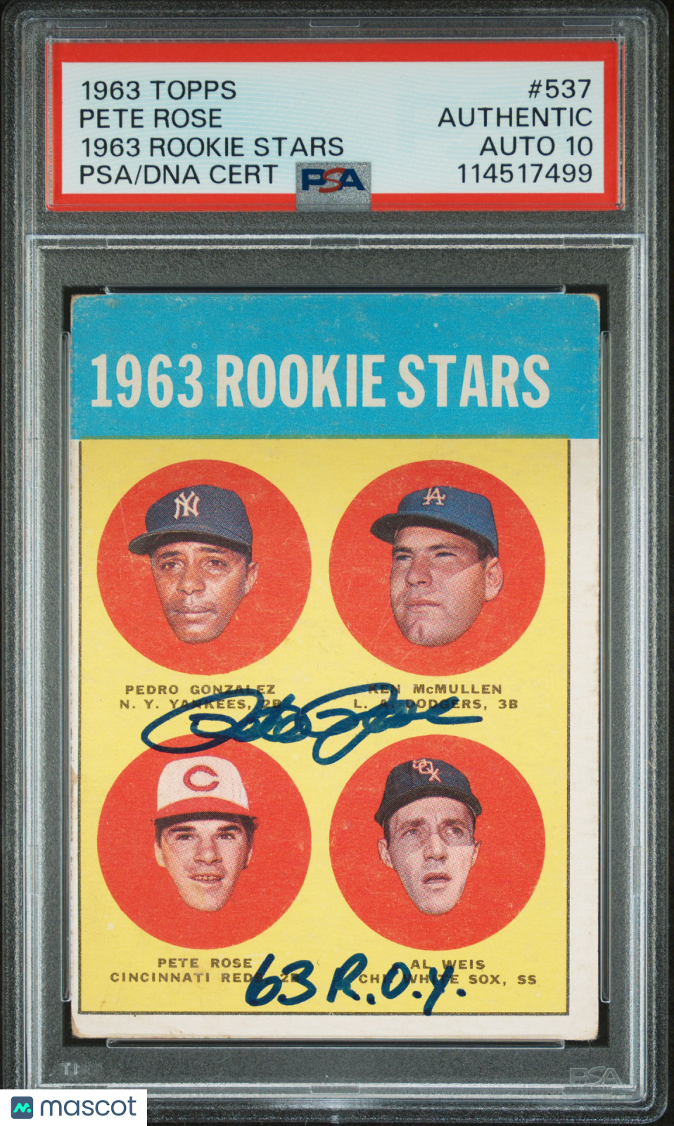 1963 Topps Rookie Stars #537 Pete Rose PSA 10 AUTO