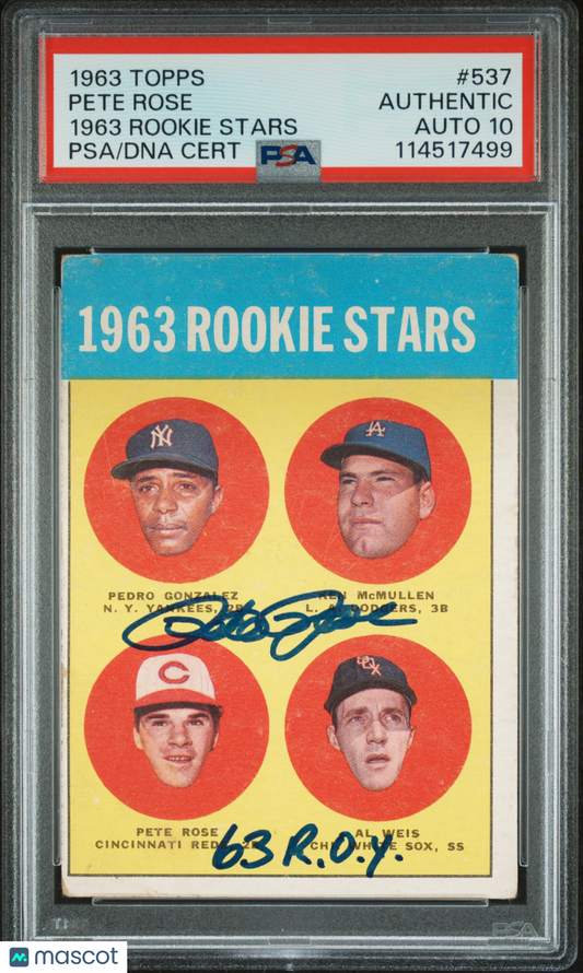 1963 Topps Rookie Stars #537 Pete Rose PSA 10 AUTO