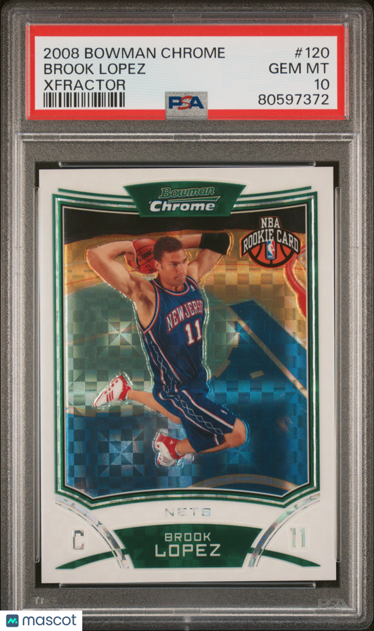 2008 Bowman Chrome Brook Lopez #120 Xfractor / PSA 10