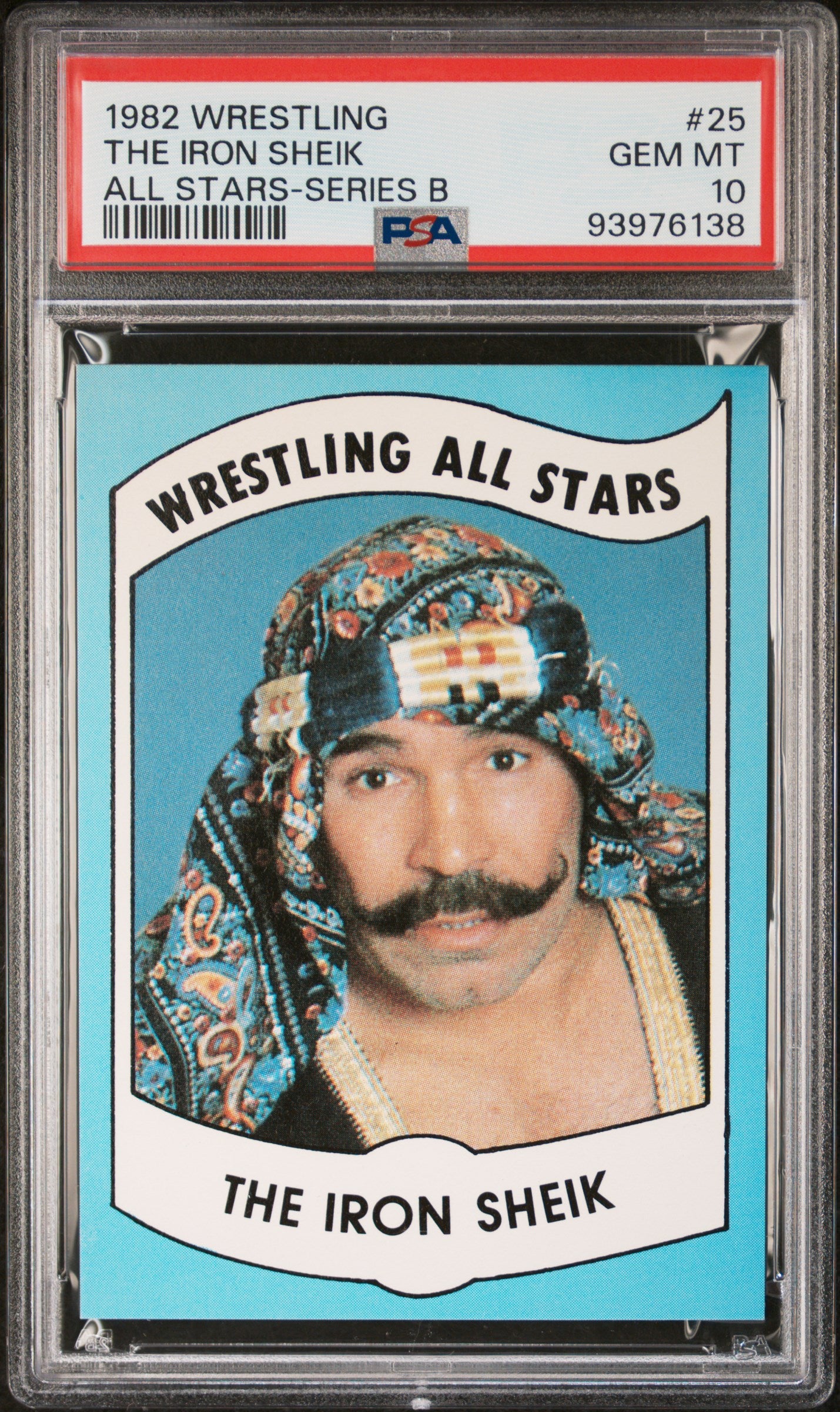 1982 Wrestling All-Stars-Series B The Iron Sheik #25 PSA 10