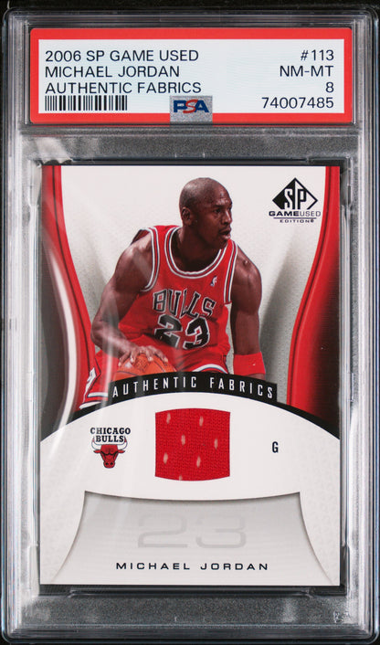 2006 SP Game Used Authentic Fabrics Michael Jordan #113 PSA 8